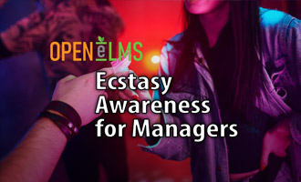 Ecstasy Awareness for Managers e-Learning